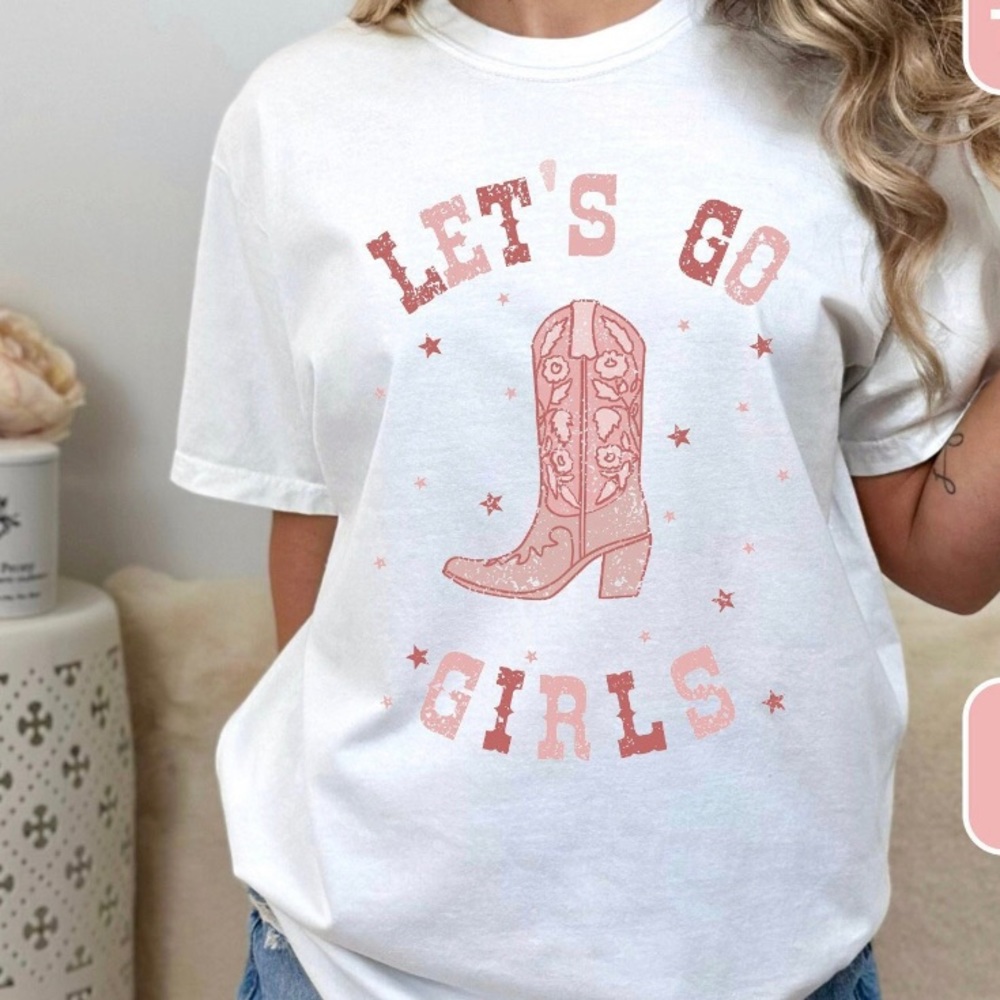 Brand New Let’s Go Girls Shirt